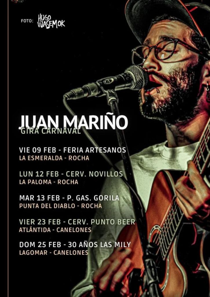 Música en vivo – Juan Mariño - Gira Carnaval - – Plaza de los Artesanos – VIE 9 Febrero